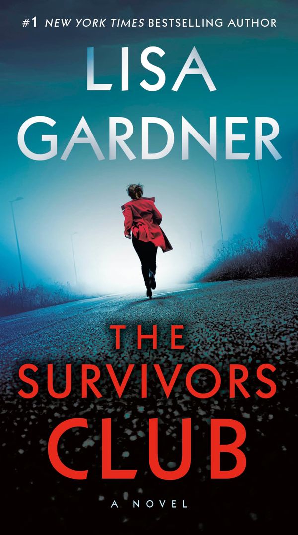 The Survivors Club: A Thriller Book Cover