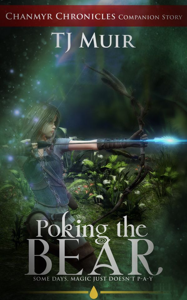 Poking the Bear: Some Days Magic Just Doesn't Pay Book Cover