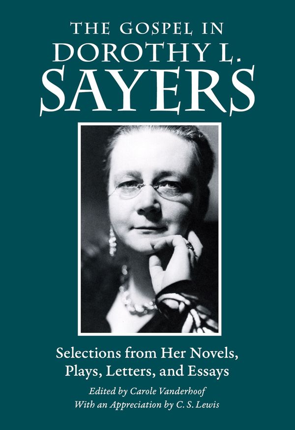 The Gospel in Dorothy L. Sayers Book Cover