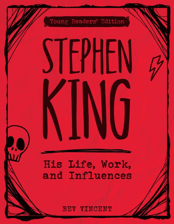 Stephen King: His Life, Work, and Influences Book Cover