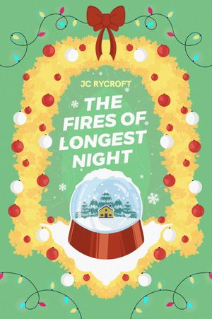 The Fires of Longest Night