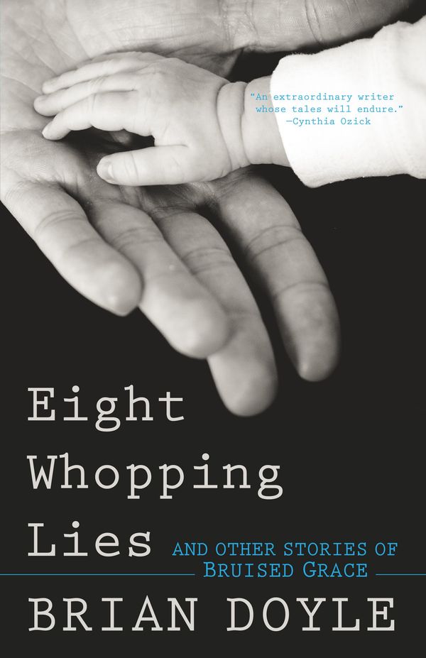 Eight Whopping Lies and Other Stories of Bruised Grace Book Cover
