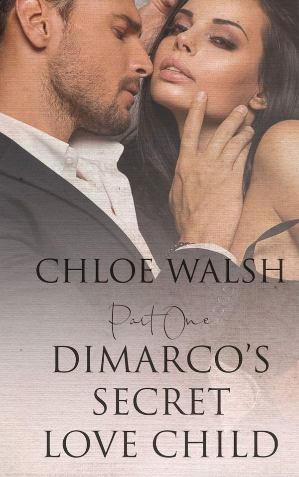 DiMarco's Secret Love Child: Part One cover
