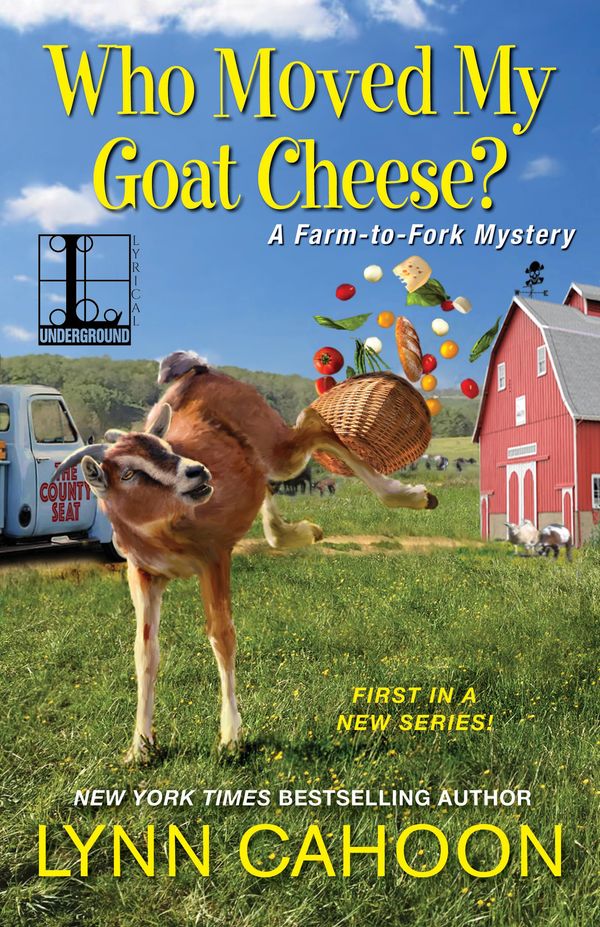 Who Moved My Goat Cheese? Book Cover