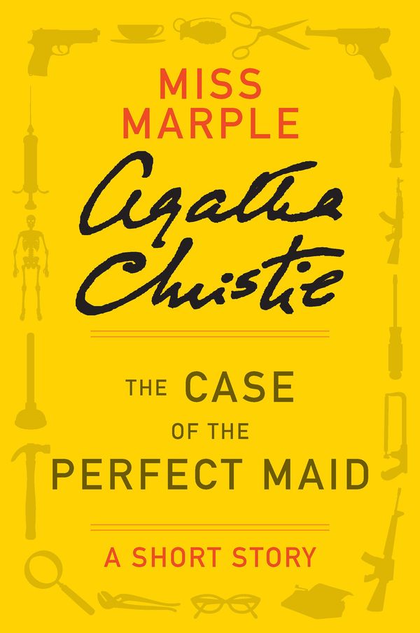 The Case of the Perfect Maid Book Cover