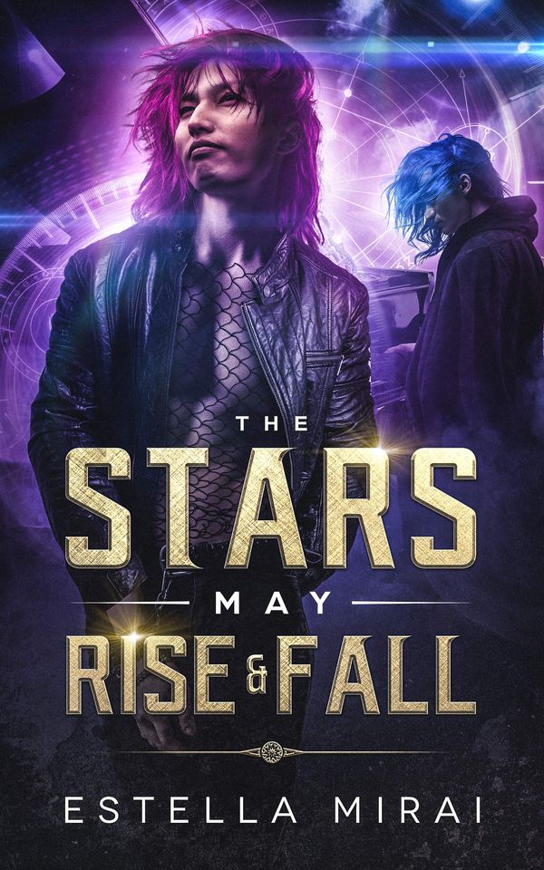 The Stars May Rise and Fall Book Cover
