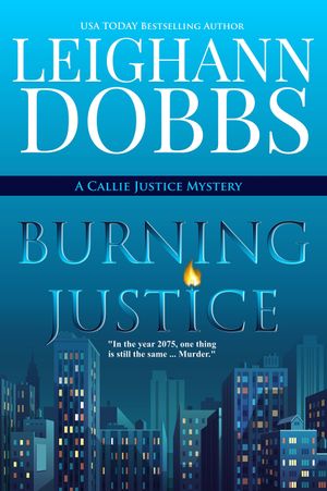 Burning Justice