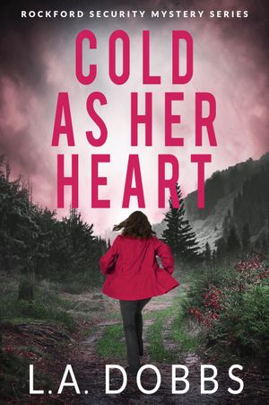 Cold As Her Heart