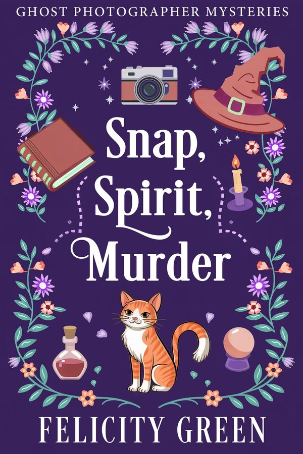 Snap, Spirit, Murder Book Cover
