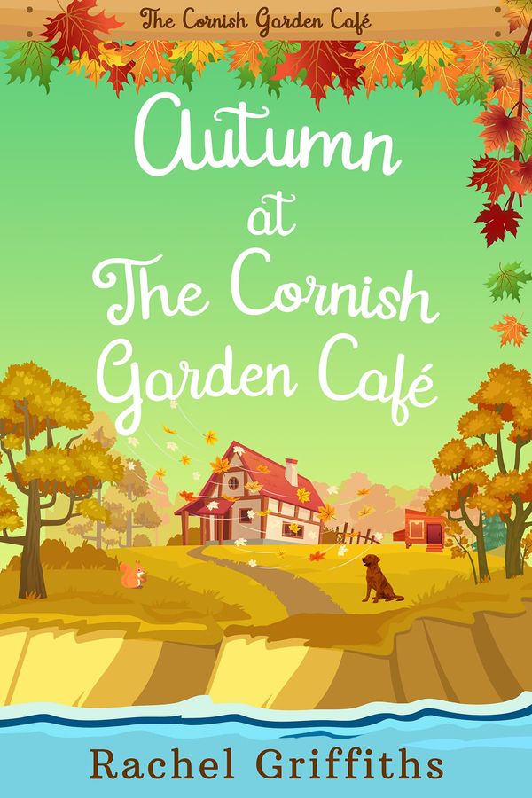 Autumn at the Cornish Garden Café Book Cover