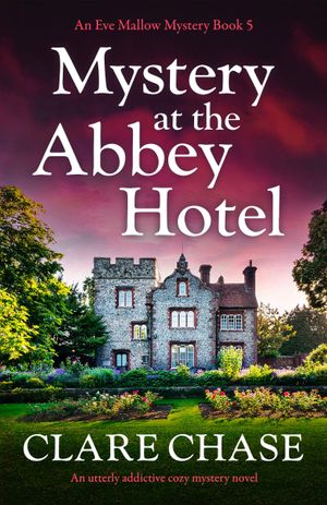 Mystery at the Abbey Hotel
