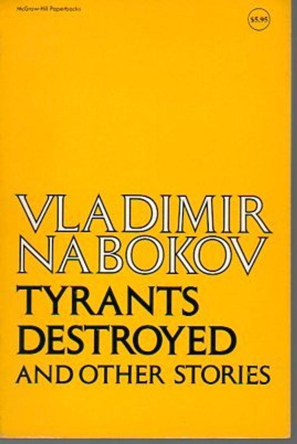 Tyrants Destroyed and Other Stories Book Cover