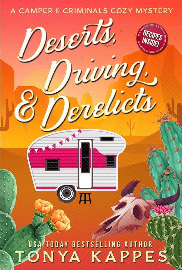 Deserts, Driving, and Derelicts cover