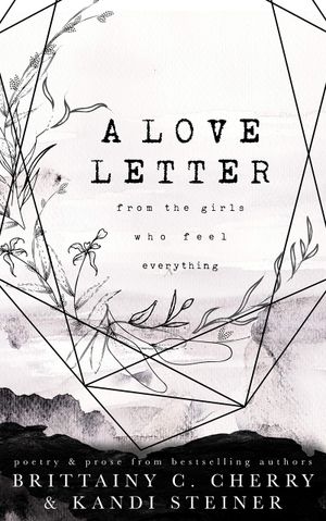 A Love Letter from the Girls Who Feel Everything