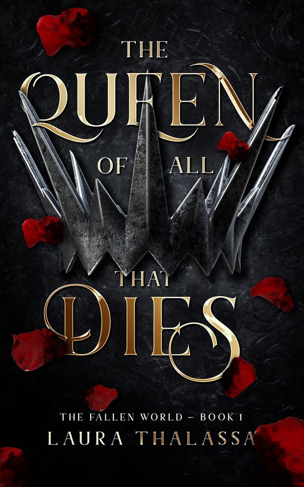 The Queen of All that Dies cover