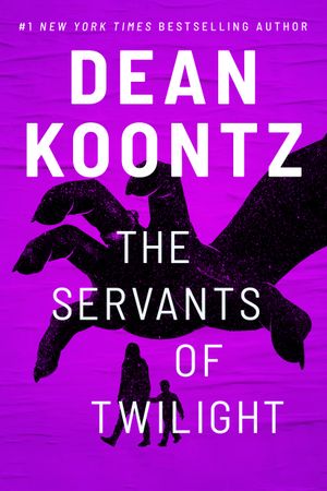 The Servants of Twilight