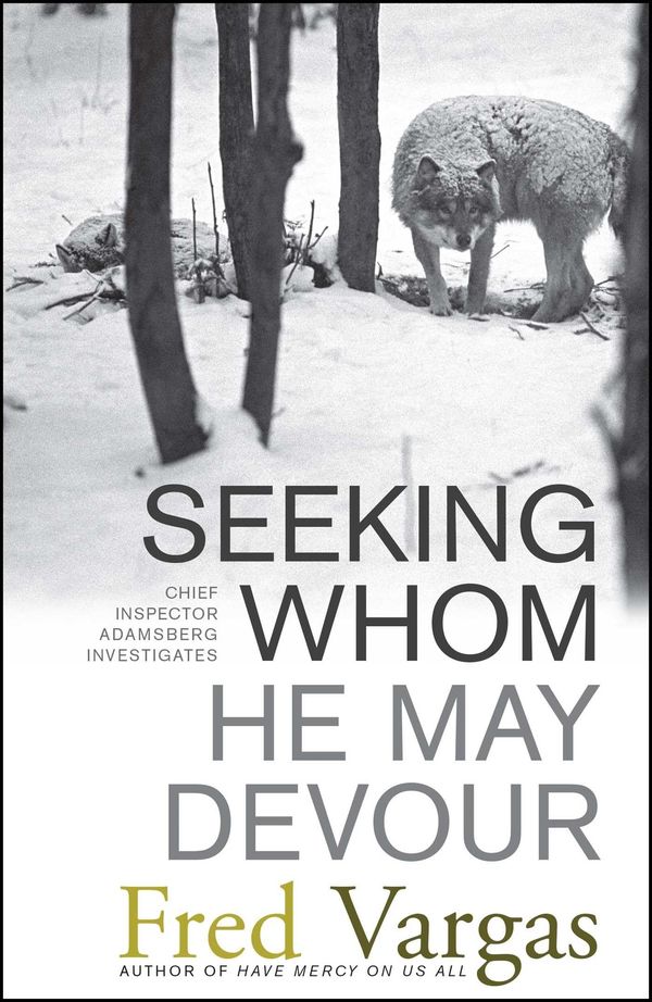 Seeking Whom He May Devour cover