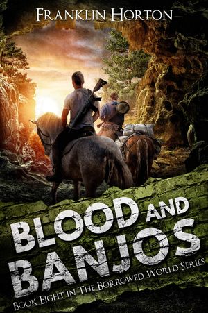 Blood And Banjos