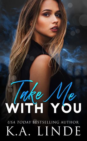 Take Me With You