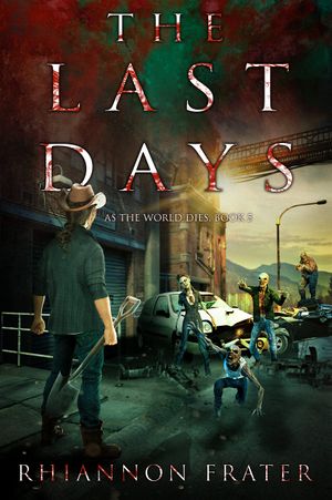The Last Days