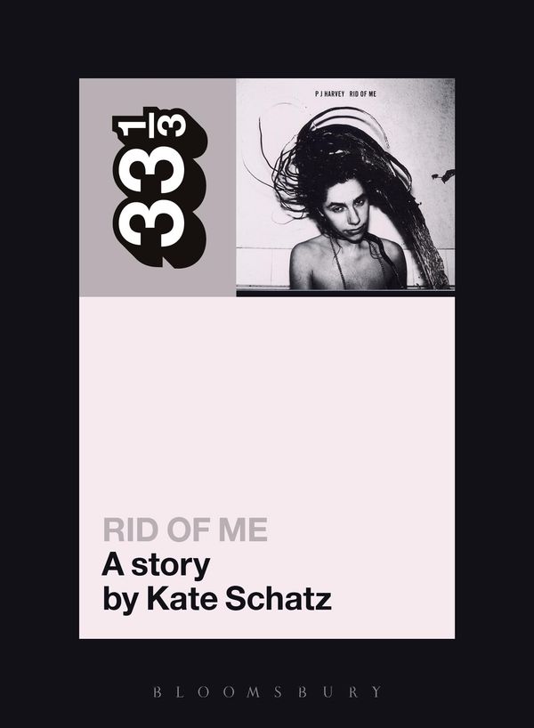 PJ Harvey's Rid of Me Book Cover