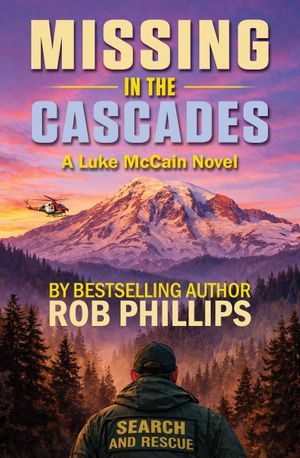 Missing in the Cascades