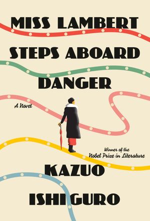 Recent book by Kazuo Ishiguro