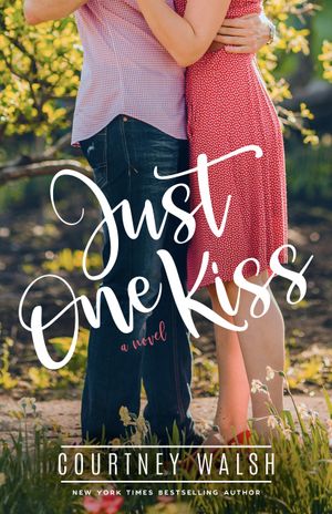 Just One Kiss
