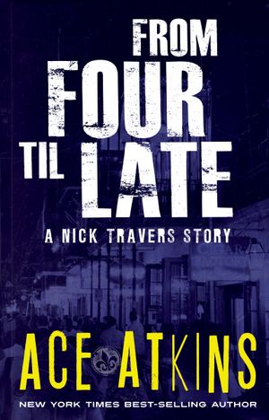 From Four Til Late