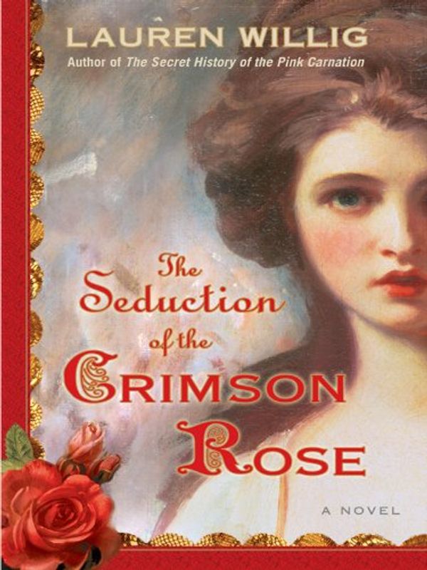 The Seduction of the Crimson Rose Book Cover