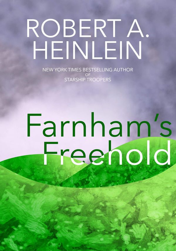 Farnham's Freehold Book Cover