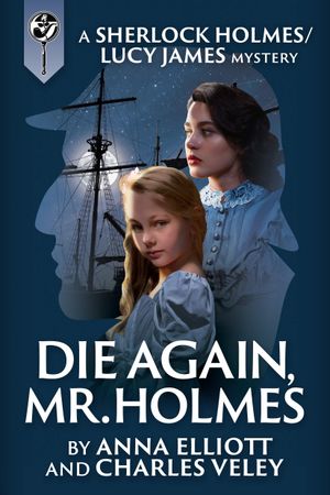 Die Again, Mr. Holmes