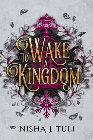To Wake a Kingdom