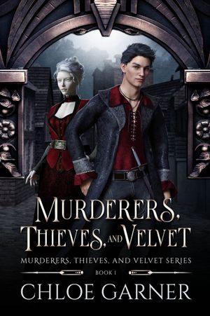 Murderers, Thieves, and Velvet