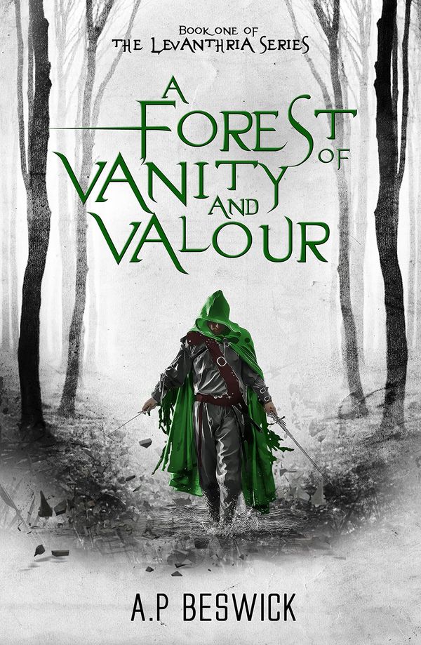 A Forest Of Vanity And Valour cover
