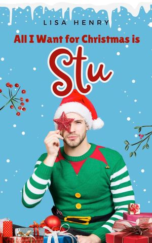 All I Want For Christmas is Stu