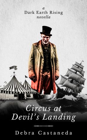 Circus at Devil's Landing