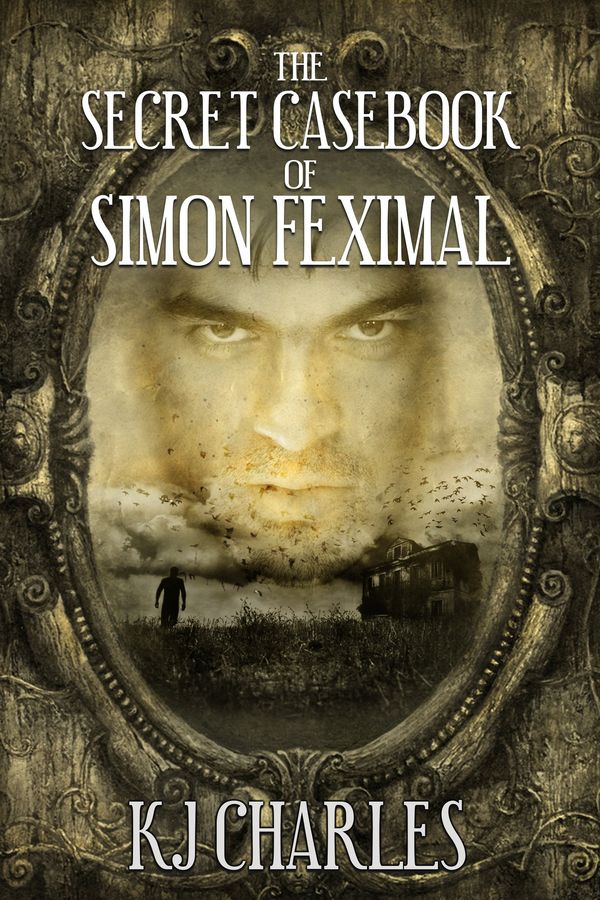 The Secret Casebook of Simon Feximal Book Cover