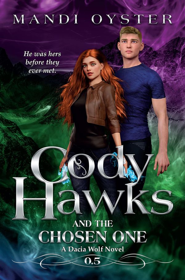 Cody Hawks & the Chosen One Book Cover