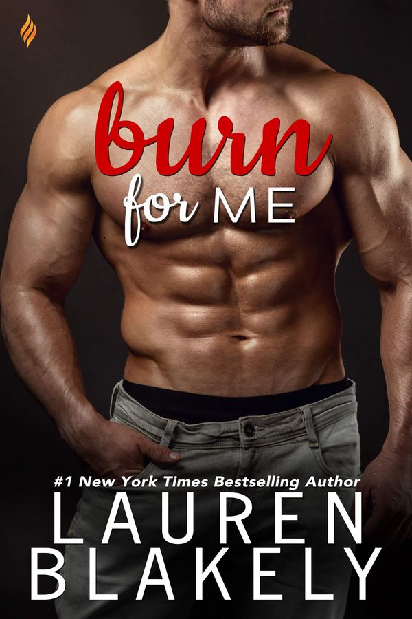 Burn for Me Book Cover