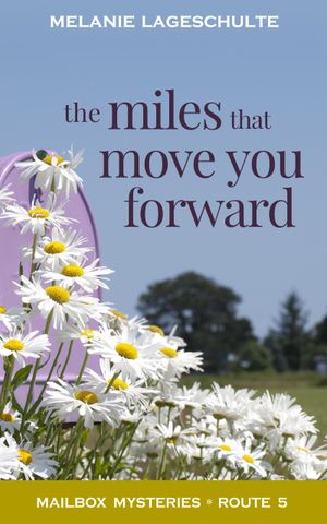 The Miles That Move You Forward