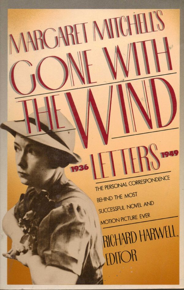 Margaret Mitchell's "Gone with the Wind" Letters, 1936-1949 Book Cover