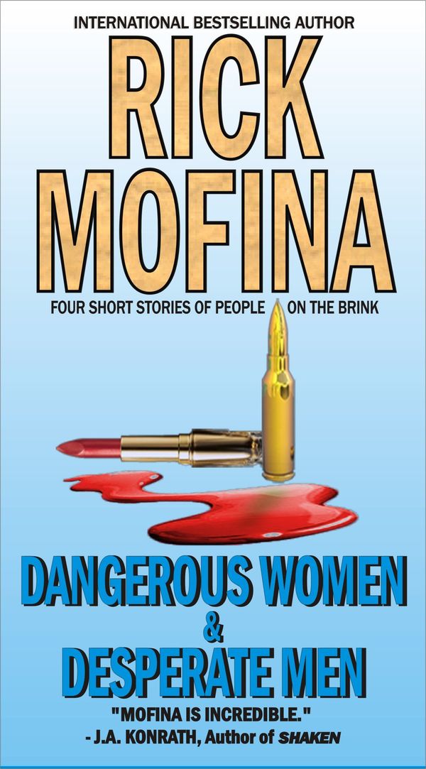 Dangerous Women & Desperate Men Book Cover