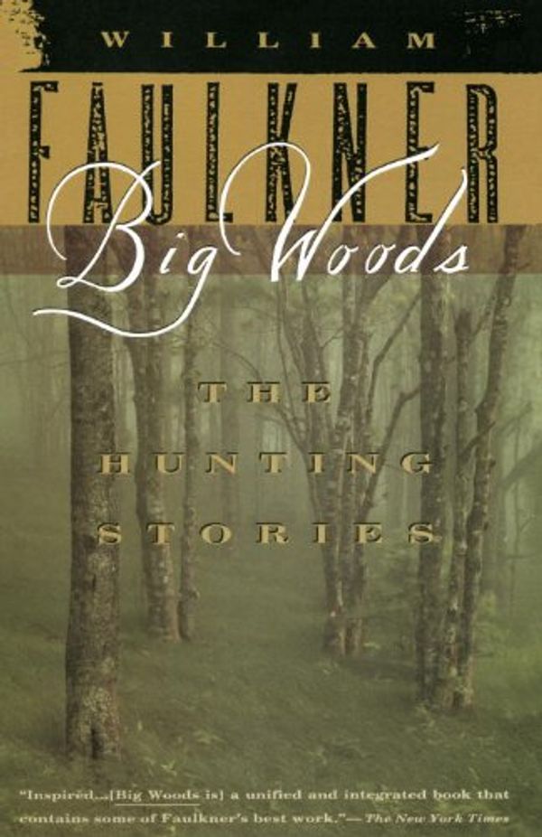 Big Woods: The Hunting Stories Book Cover