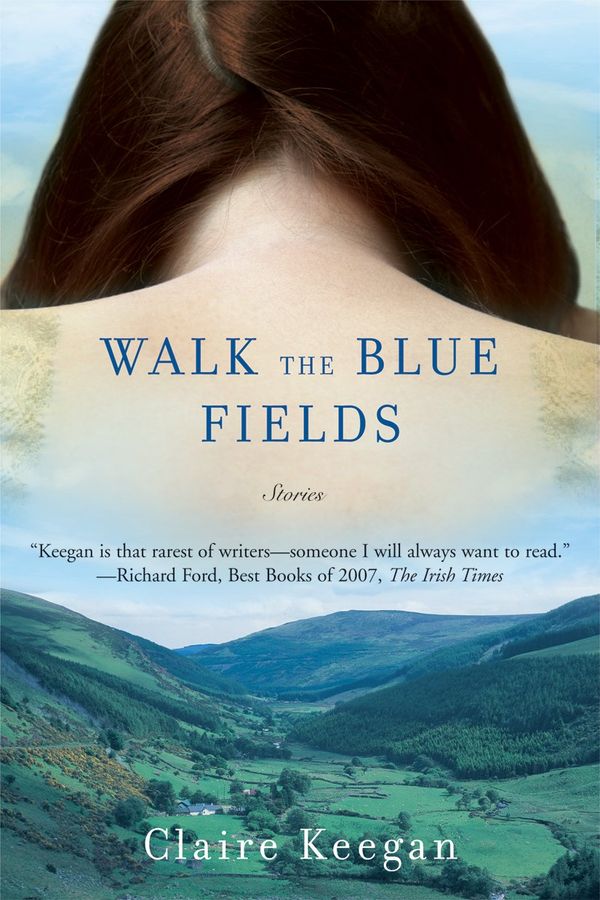Walk the Blue Fields Book Cover
