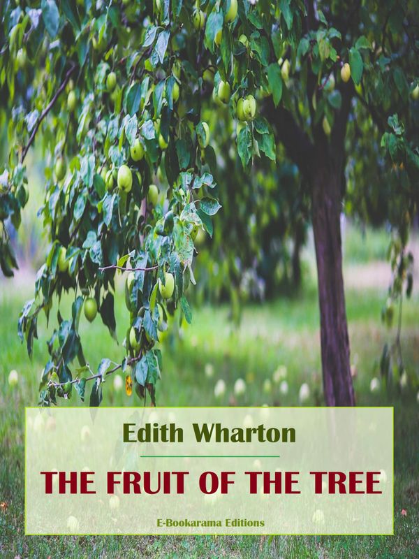 The Fruit of the Tree Book Cover