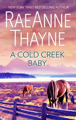 A Cold Creek Baby