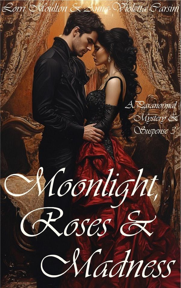 Moonlight, Roses & Madness cover