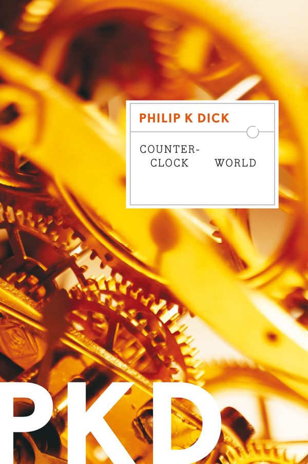Counter-Clock World Book Cover