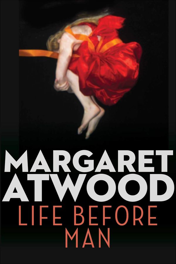 Life Before Man Book Cover